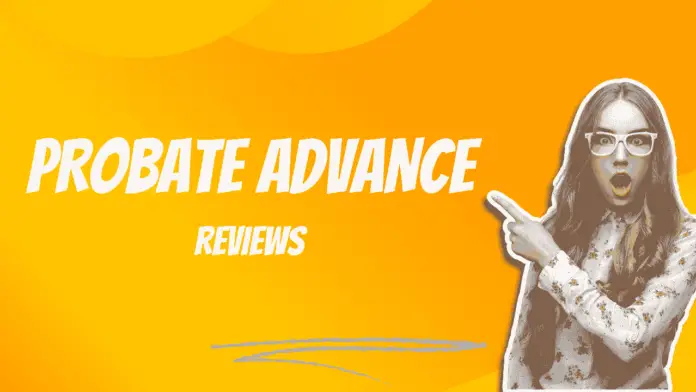 Probate advance reviews