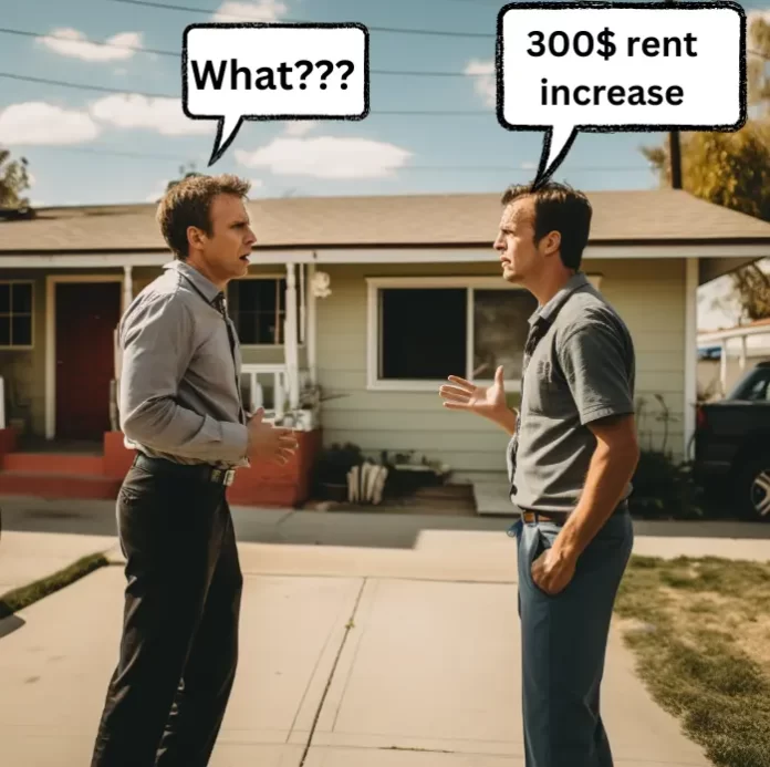 Can my landlord raise my rent $300 dollars