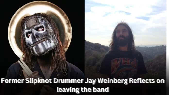 Former Slipknot Drummer Jay Weinberg