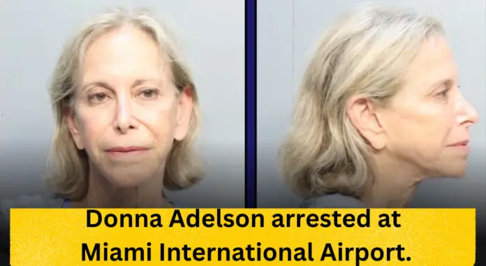 Where is Donna Adelson now