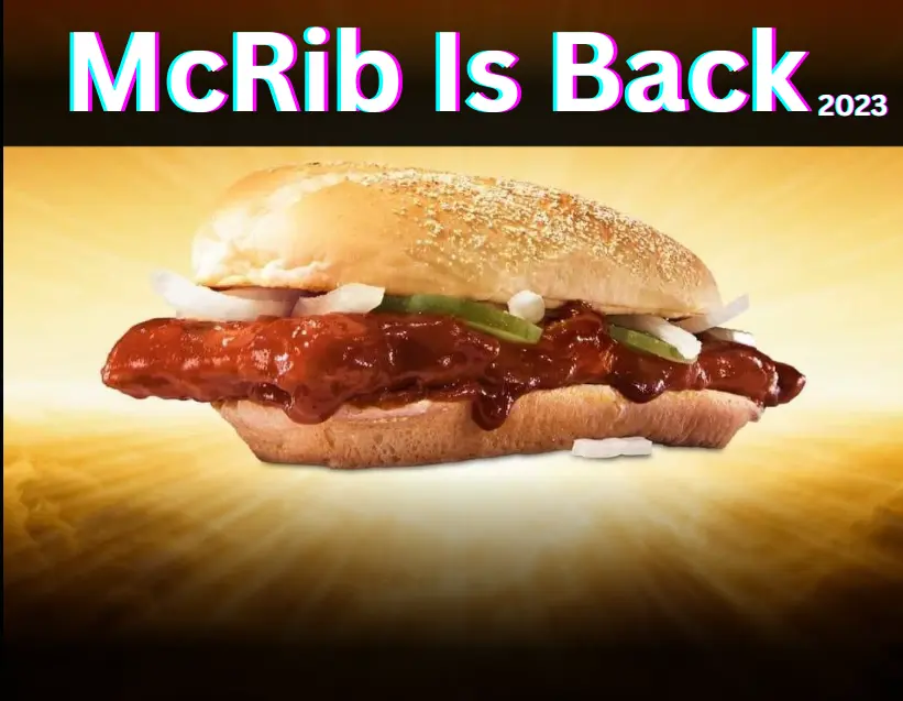 The McRib Returns in 2023 Latest Update 14th November