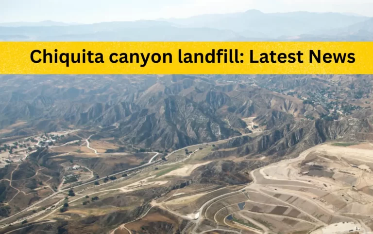 Chiquita canyon landfill