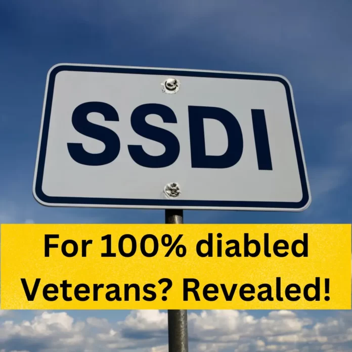 how much is ssdi for 100 disabled veterans
