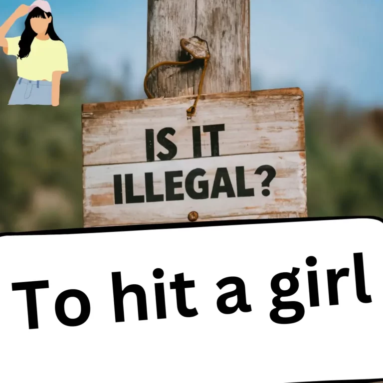 Is it illegal to hit a girl