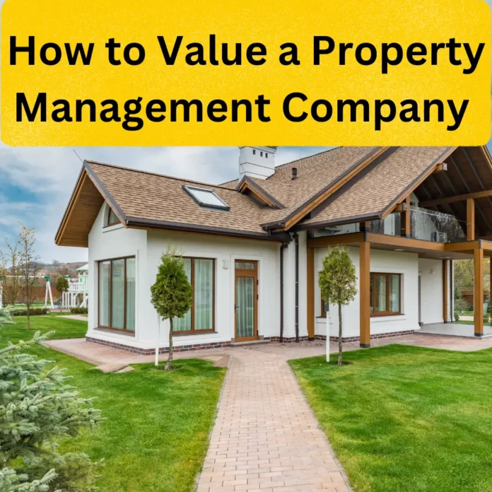 How to Value a Property Management Company