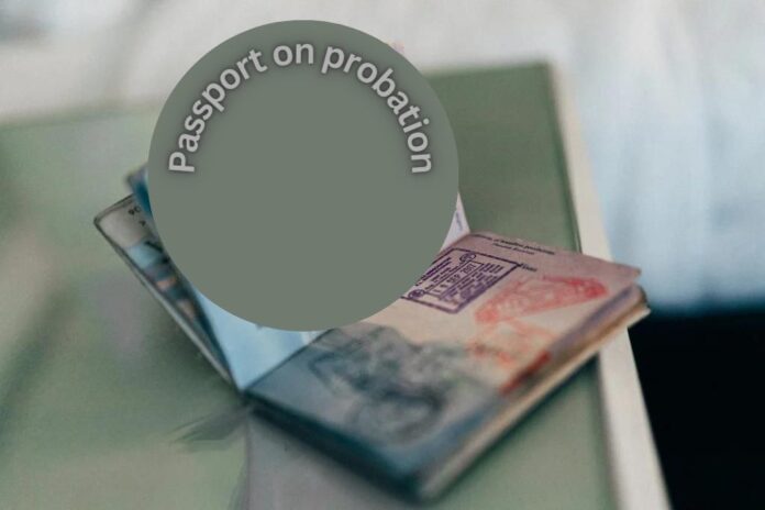 passport while on probation