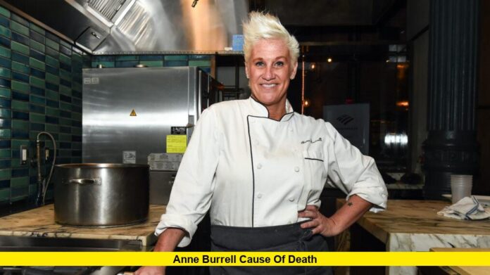 Anne Burrell Cause of Death