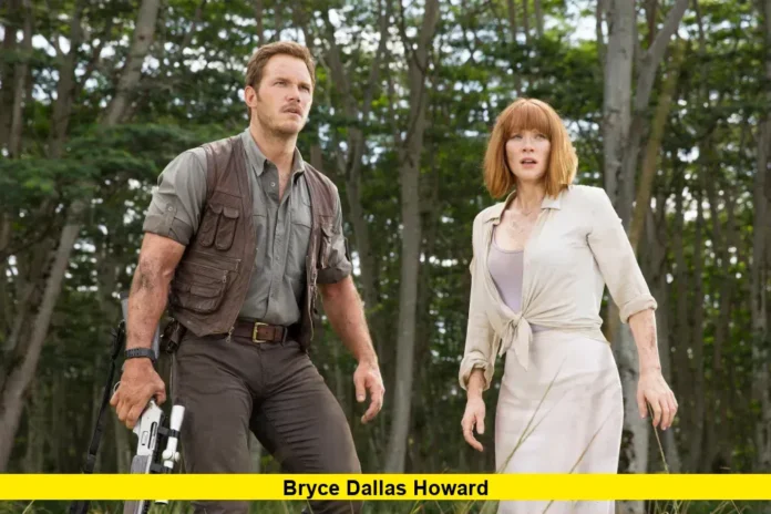 Bryce Dallas Howard