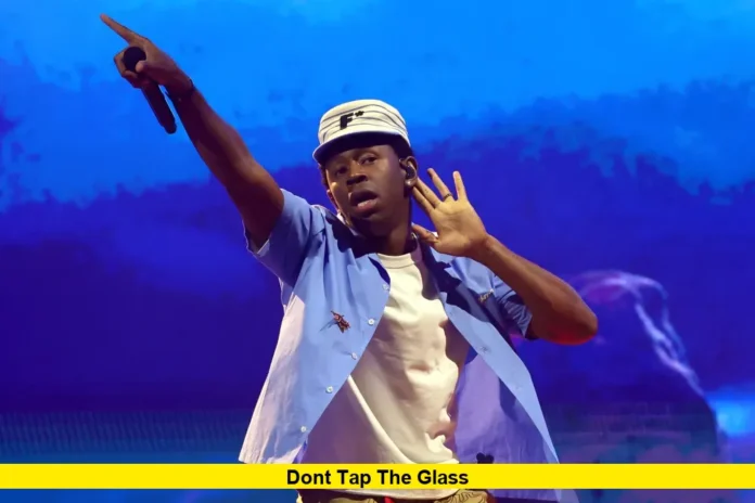 Dont Tap the Glass