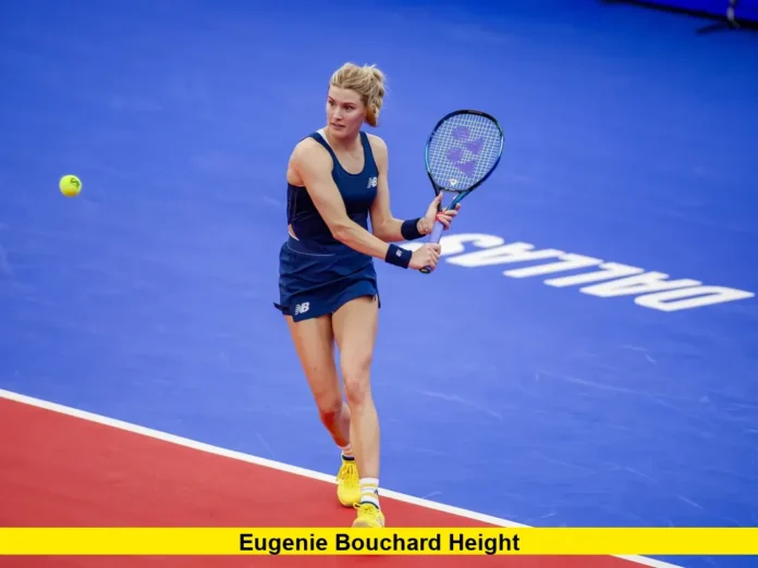 Eugenie Bouchard Height