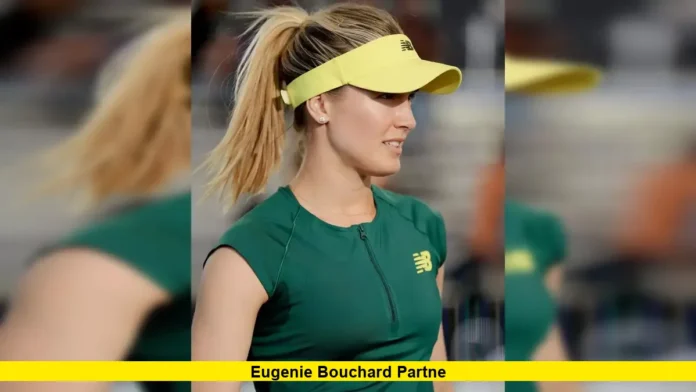 Eugenie Bouchard Partner