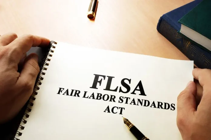Fair Labor Standards Act (FLSA)