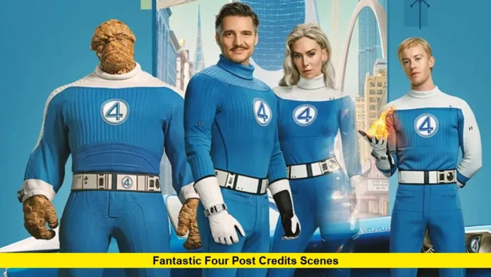 Fantastic Four Post Credits Scenes