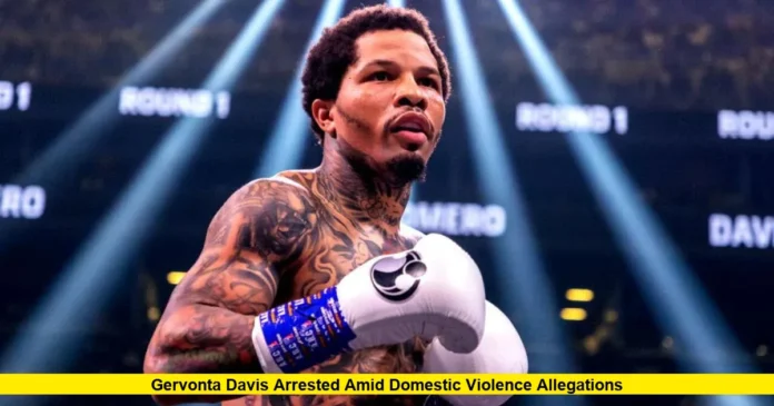 Gervonta Davis Faces Domestic Violence Charges
