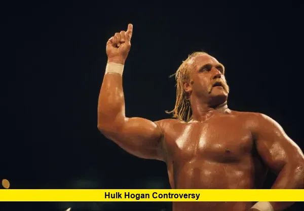 Hulk Hogan Controversy