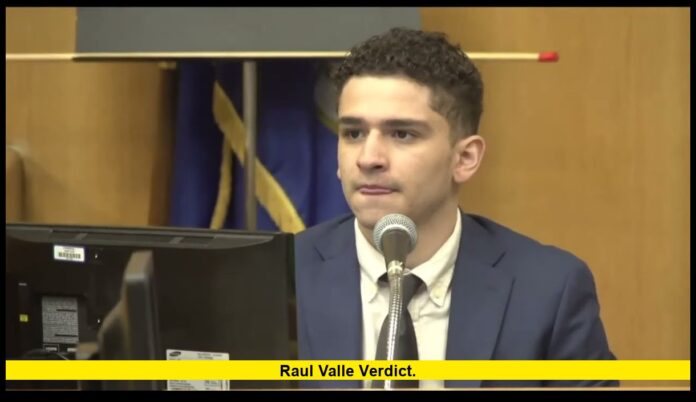 Raul Valle Verdict