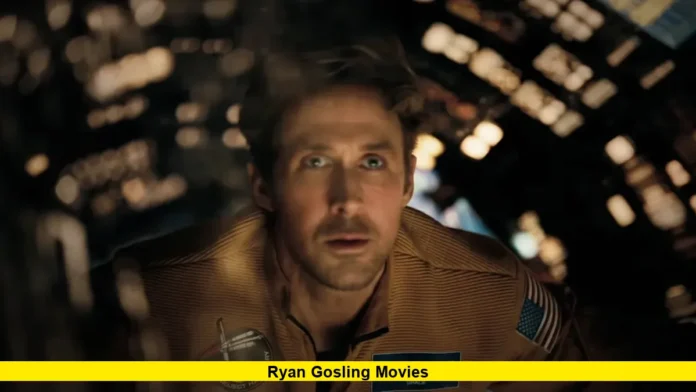 Ryan Gosling movies