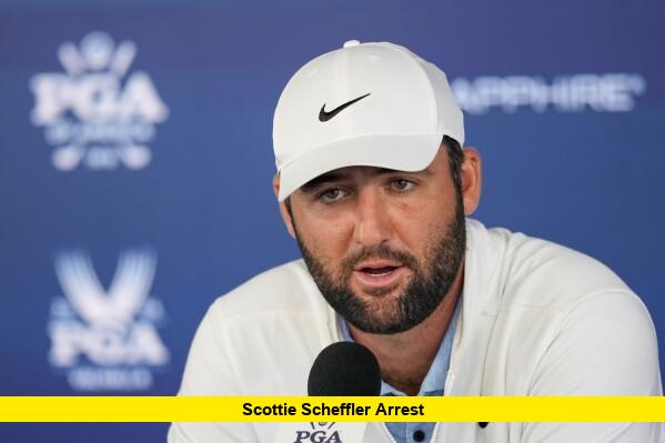 Scottie Scheffler Arrest