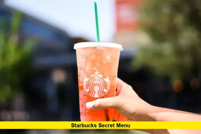 Starbucks Secret Menu