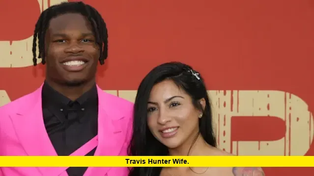 Travis Hunter Wife