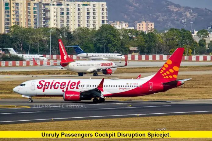 unruly passengers cockpit disruption spicejet