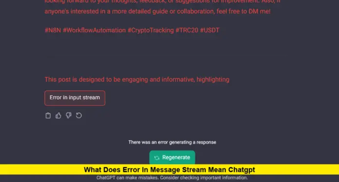 what does error in message stream mean chatgpt