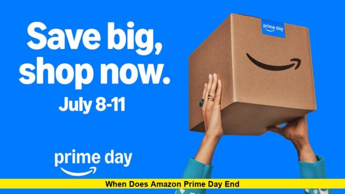 When Does Amazon Prime Day End