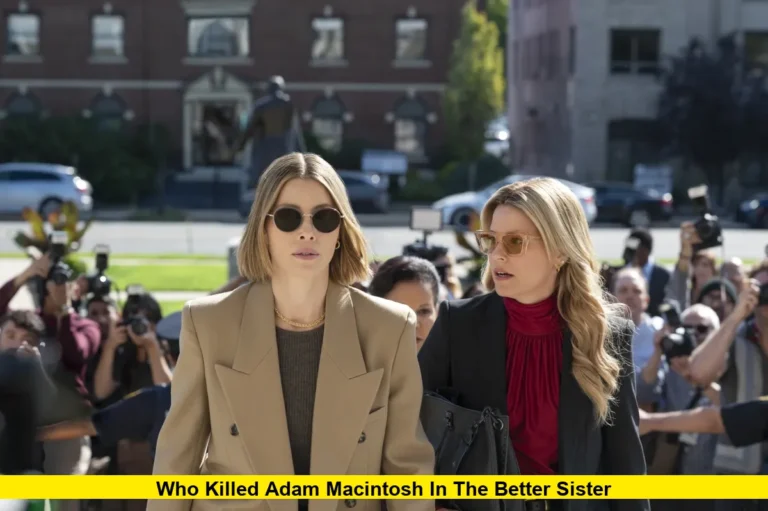 Who Killed Adam Macintosh in The Better Sister