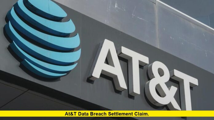 AT&T Data Breach Settlement Claim
