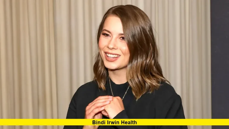 Bindi Irwin Health