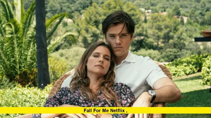 Fall for Me Netflix