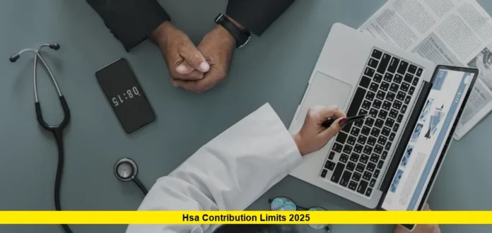 HSA Contribution Limits 2025