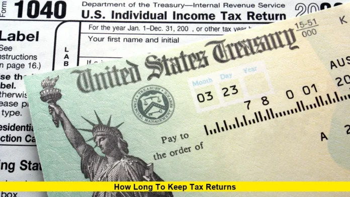 How Long to Keep Tax Returns