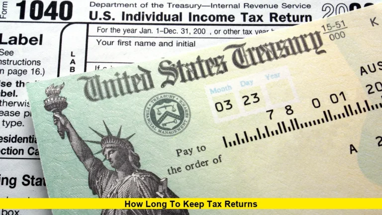 How Long to Keep Tax Returns
