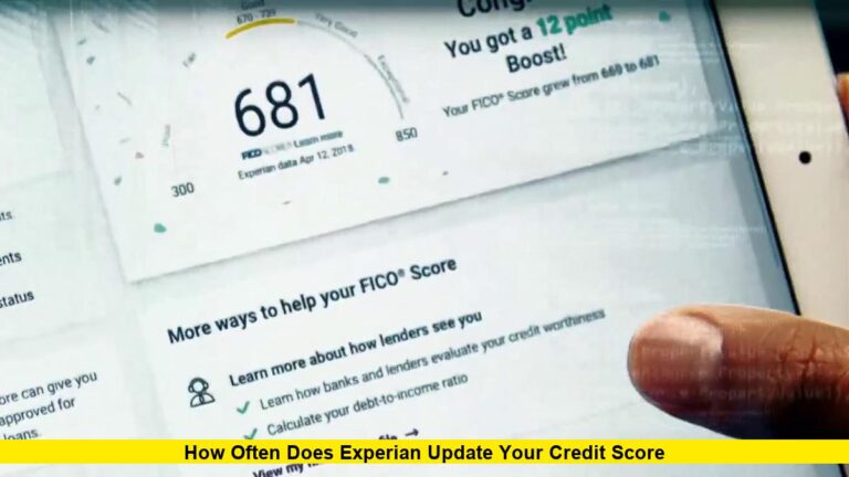 How Often Does Experian Update Your Credit Score