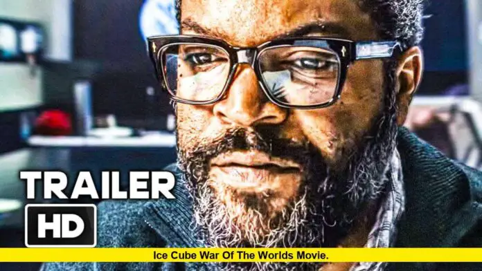 Ice Cube War of the Worlds Movie