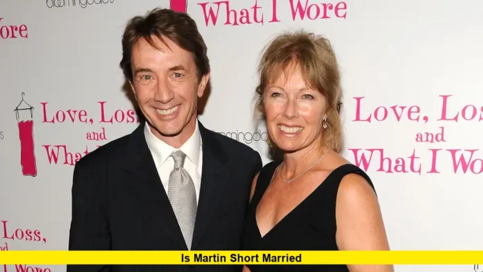 Martin Short wife Nancy