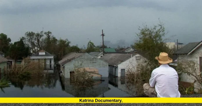 Katrina Documentary