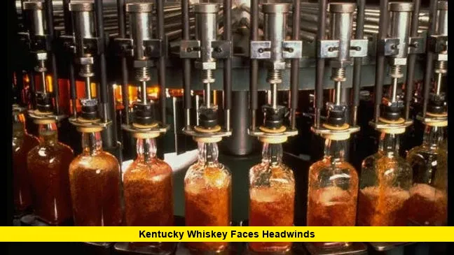 Kentucky Whiskey Faces Headwinds