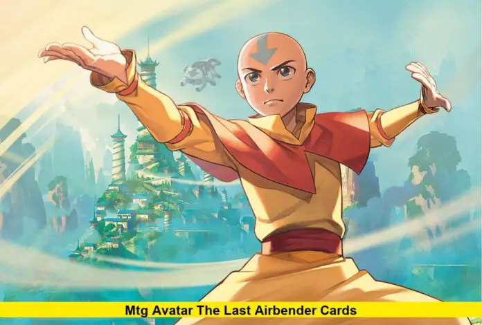 MTG Avatar The Last Airbender Cards