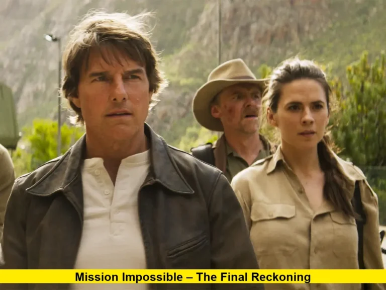 Mission Impossible – The Final Reckoning
