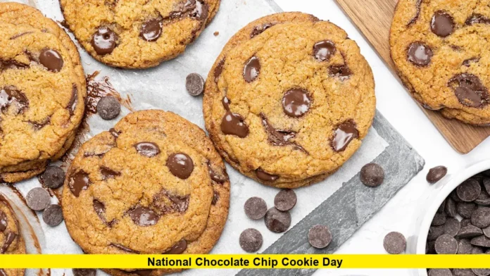 National Chocolate Chip Cookie Day 2025