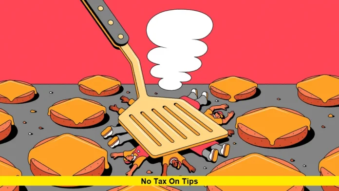 No Tax on Tips