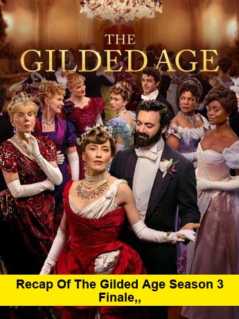https://legalunitedstates.com/the-gilded-age-season-3-finale-recap/