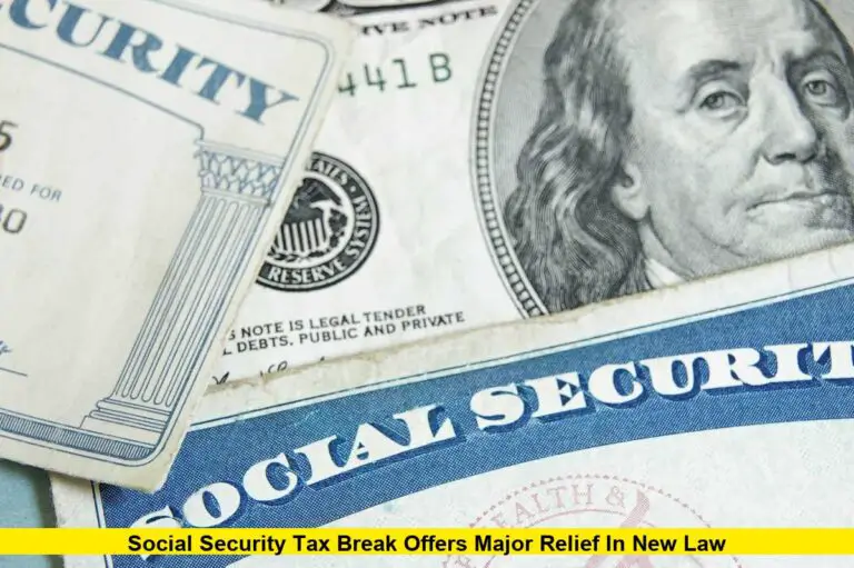 Social Security Tax Break delivers historic relief for seniors