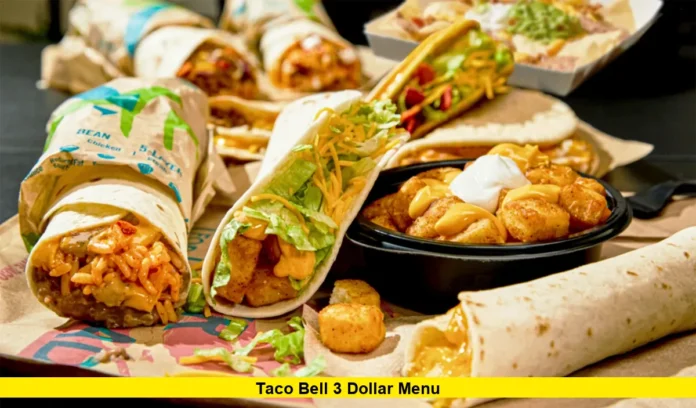 Taco Bell 3 Dollar Menu