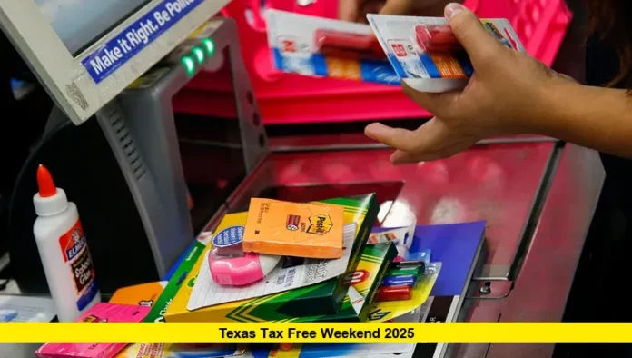 Texas Tax Free Weekend 2025