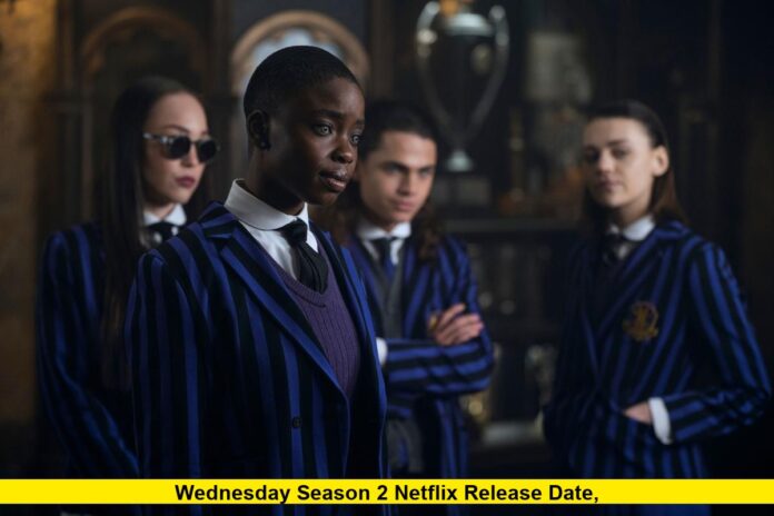 Wednesday Season 2 Netflix Release Date