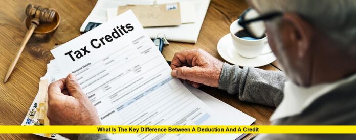 What is the Key Difference Between a Deduction and a Credit