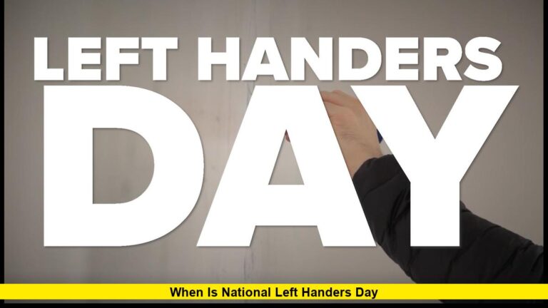 When Is National Left Handers Day